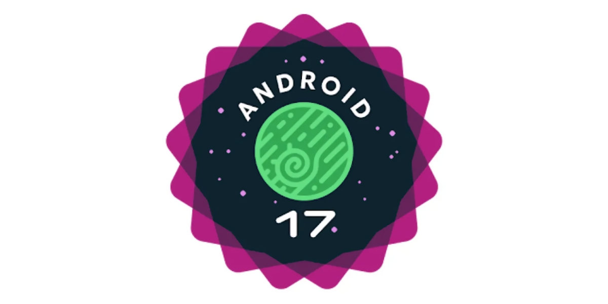 Google Dials Up Stability in Android 17 Beta 4.1 with Key Bug Fixes